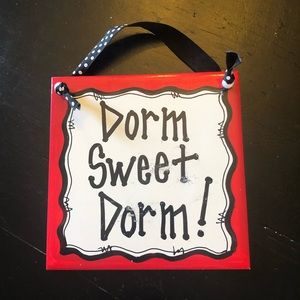 “Dorm Sweet Dorm” Great back to college gift!